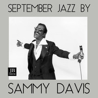 Sammy Davis - September Jazz by Sammy Davis