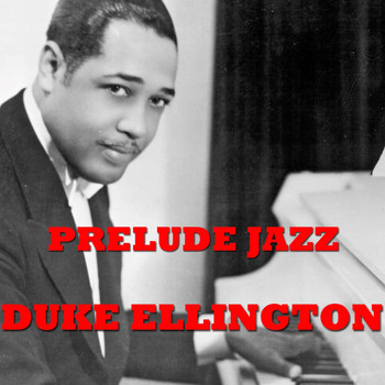 Duke Ellington - Prelude Jazz (Green Book)