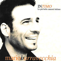 Mario Barravecchia - Intimo (La più belle canzoni italiane)