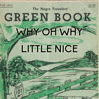 Little Alice - Why Oh Why (From "Green Book" Original Soundtrack)