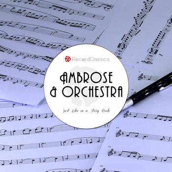Ambrose And His Orchestra - Just Like in a Story Book