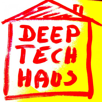 Various Artists - Deep Tech Haus