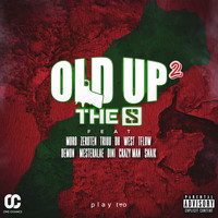 The S - Old up 2 (Explicit)