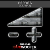 Hermes - Acid Rain