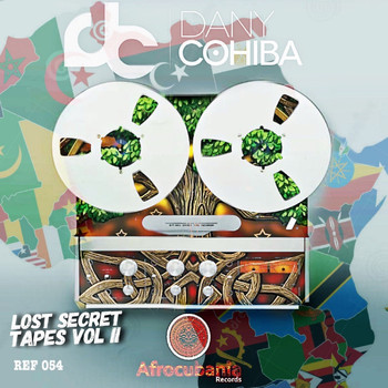 Dany Cohiba - Lost Secret Tapes Ep, Vol. 2