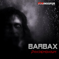 Barbax - Pandemonium