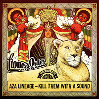 Aza Lineage - Kill Them with a Sound