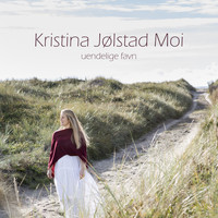 Kristina Jølstad Moi - Uendelige Favn