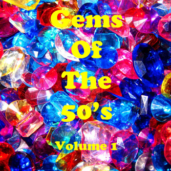 Various Artists - Gems of the 50's Vol. 1