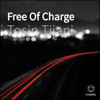 Tosin Tijani - Free of Charge