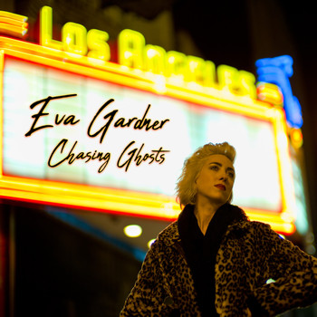 Eva Gardner - Chasing Ghosts