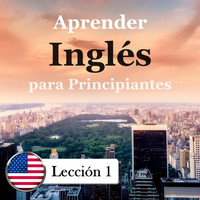 Mrs Britton & Señor Español - Aprender Inglés para Principiantes: Lección 1