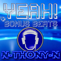 N-Thony-N - Yeah! + Bonus Beats