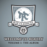 rap classical - Welcome To Reality