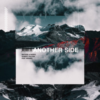 Matisse & Sadko and Robert Falcon featuring Wrabel - Another Side
