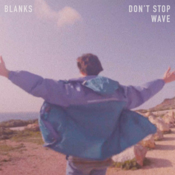 Blanks - Don't Stop