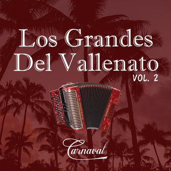 Various Artists - Los Grandes del Vallenato, Vol. 2