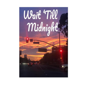 Be Accessed - Wait 'till Midnight