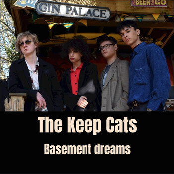 The Keep Cats - Basement Dreams