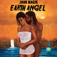 John Magik - Earth Angel