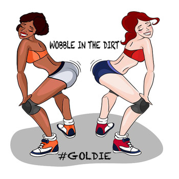 Goldie - Wobble in the Dirt (Explicit)