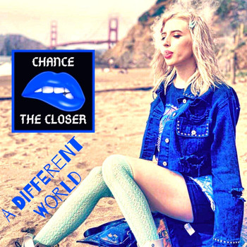 Chance the Closer - A Different World (Explicit)