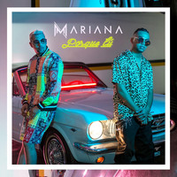 Mariana - Porque Tú