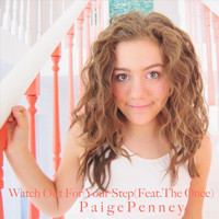 Paige Penney - Watch Out For Your Step (feat. The Once)