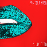 Pantera Rush - Suavecito