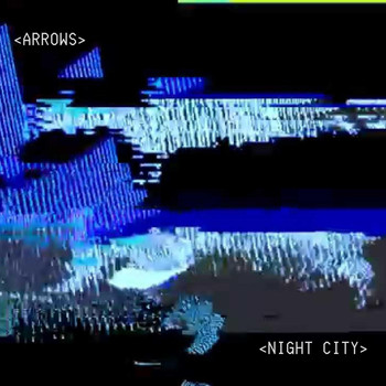 Arrows - Night City