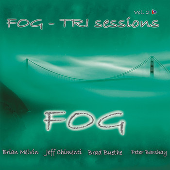 Fog - Tri Sessions, Vol. 2