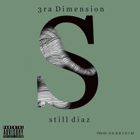 Still Diaz - 3ra Dimension