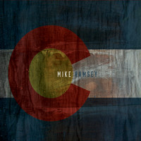 Mike Ramsey - The Colorado EP