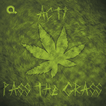 Acti - Pass the Grass (Explicit)