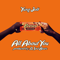 Yung Jolt - All About You