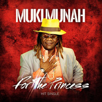 Muki Munah - For the Princess