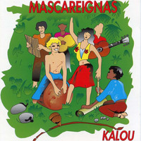 Mascareignas - Kalou