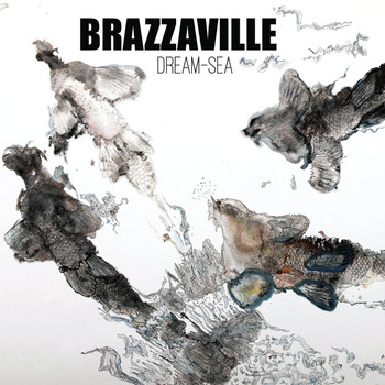Brazzaville - Dream Sea