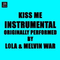 Bachateros Domenicanos - Kiss Me (Originally Performed By Lola & Melvin War)