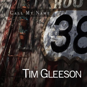 Tim Gleeson - Call My Name