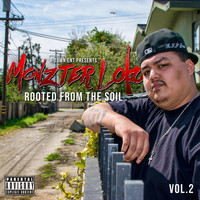 Monzter Loko - Rooted from the Soil, Vol. 2 (Explicit)