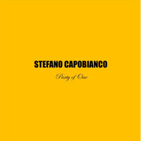 Stefano Capobianco - Party of One