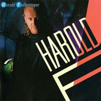 Harold Faltermeyer - Harold F