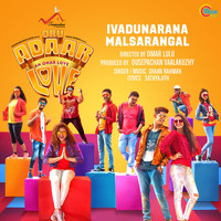 Shaan Rahman - Ivadunarana Malsarangal (From "Oru Adaar Love")