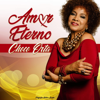 Choco Orta - Amor Eterno