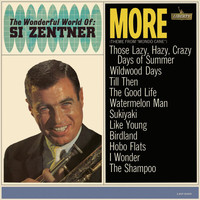 Si Zentner - More (Theme From "Mondo Cane")