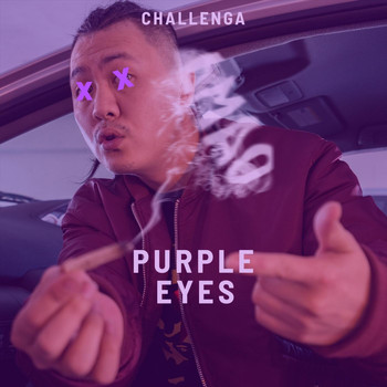 Challenga - Purple Eyes (Explicit)