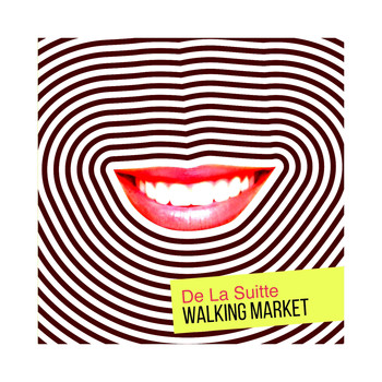 De La Suitte - Walking Market