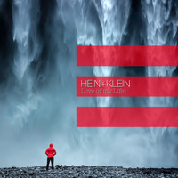 HEIN+KLEIN - Love of My Life