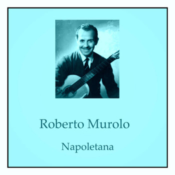 Roberto Murolo - Napoletana